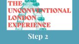 Unconventional London Experience – online STEP 2 (Group 1)